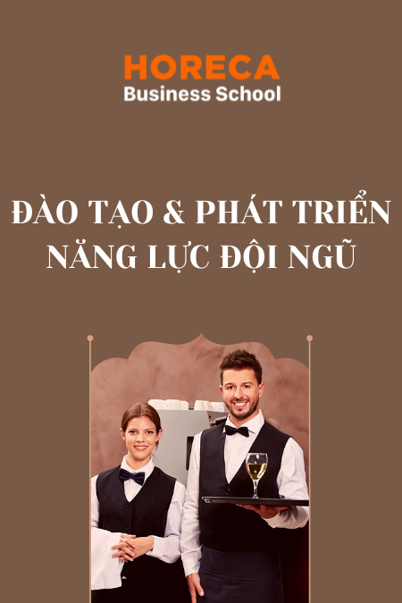 Xây dựng Hệ thống Đào tạo & Phát triển năng lực đội ngũ