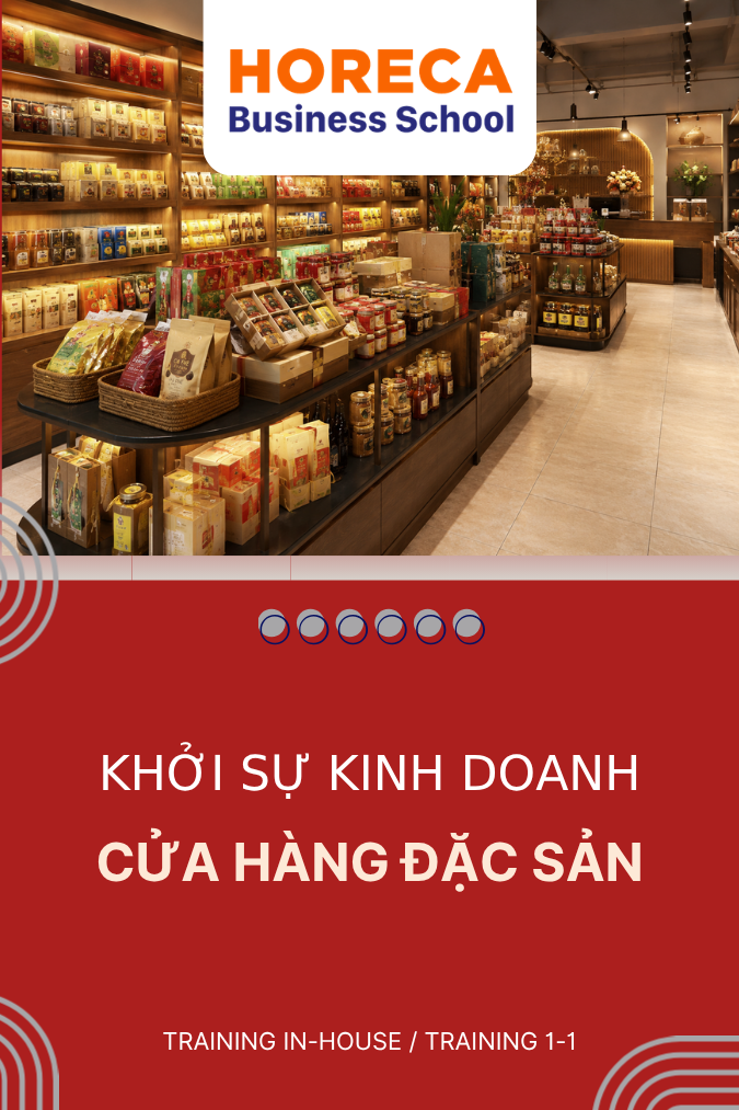 Khởi sự Kinh doanh Cửa hàng Đặc sản